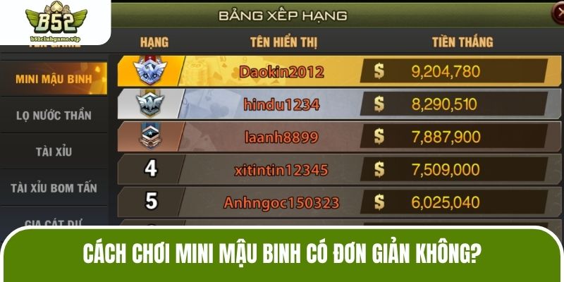 Cách chơi mini mậu binh có đơn giản không?