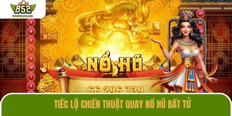 Mách bạn những kỹ thuật chơi slot luôn luôn bất tử